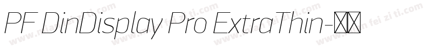 PF DinDisplay Pro ExtraThin字体转换